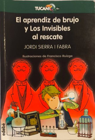 El aprendiz de brujo y Los Invisibles al rescate