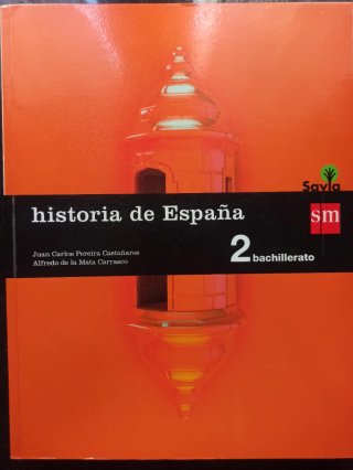 Historia de España : 2 Bachillerato Savia