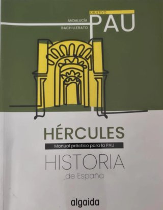Proyecto Hércules. Historia de España. Objetivo...
