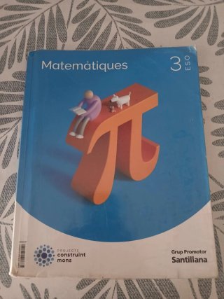 Libro santillana de Matemáticas de 3 de la ESO.