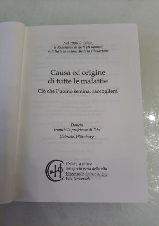 Causa e origine di tutte le malattie Ciò che l'uom