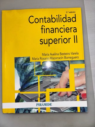 Contabilidad financiera superior: Vol. I y Vol. II