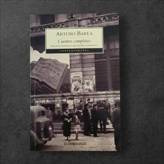 Arturo Barea Cuentos Completos
