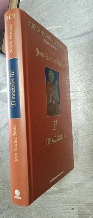 El Mozárabe.Jesús Sánchez Adalid.