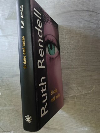 RuthRendell. El daño ya está hecho.