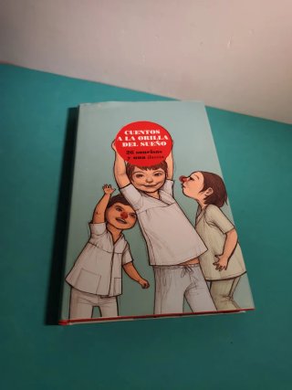 Cuentos a la orilla del sueño 26 sonrisas y una...