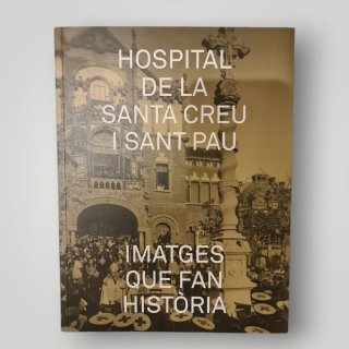 Libro Hospital de la Santa Creu i Sant Pau