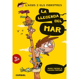 La llegenda del mar (L'Agus i els Monstres 5) - No
