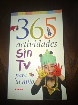 365 actividades sin TV para tu niño