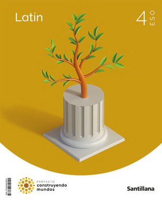 Latín 4 ESO : Proyecto construyendo mundos
