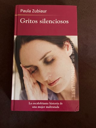 Gritos silenciosos [la escalofriante historia d...