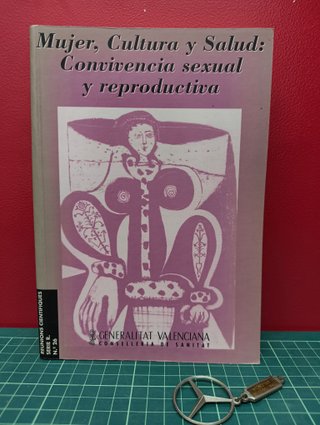 Mujer, Cultura y Salud: Convivencia sexual