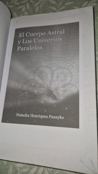 El Cuerpo Astral y Los Universos Paralelos