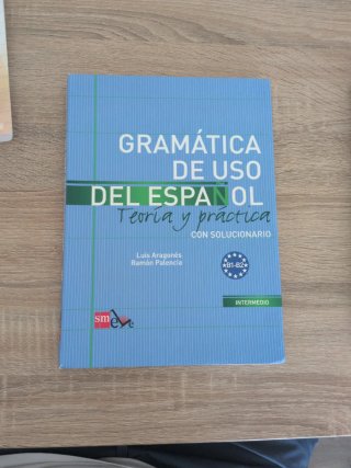 Gramática de uso del español B1 B2