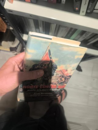 Norte contra Sur historia total de la Guerra de...