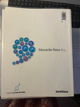 EDUCACION FISICA 4 ESO LA CASA DEL SABER SANTIL...