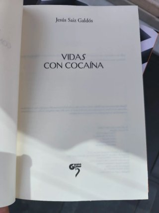 Vidas con cocaína Jesús saiz galdos