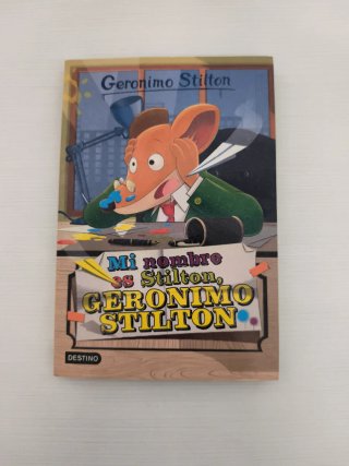 Geronimo Stilton 1. Mi nombre es Stilton, Geron...