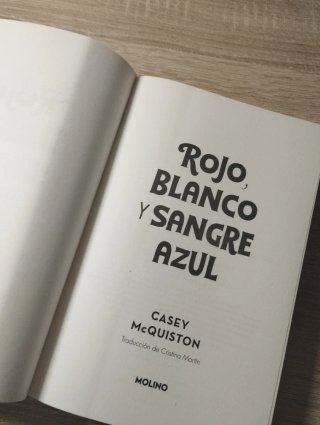 Rojo, blanco y sangre azul - Casey McQuiston