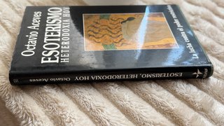Esoterismo, Heterodoxia Hoy Octavio Aceves