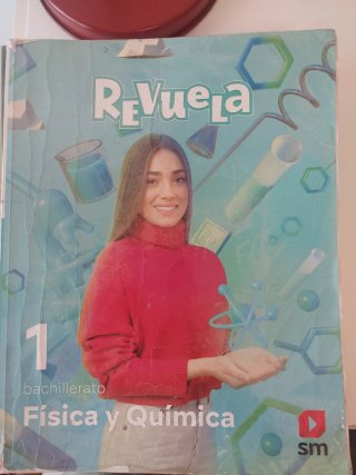 Física y Química 1o Bachillerato : Revuela
