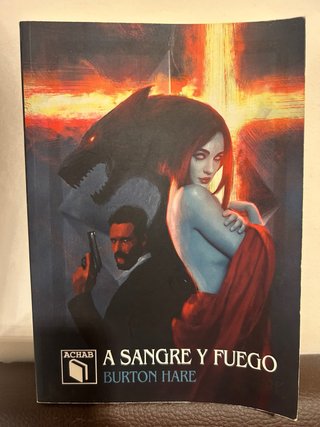 A sangre y fuego, Burton Hare