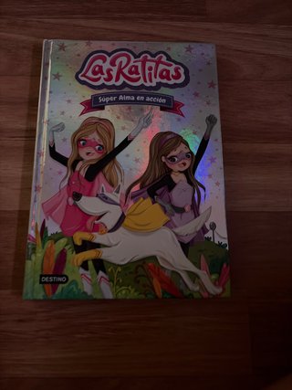 Las Ratitas 2. Súper Alma en acción