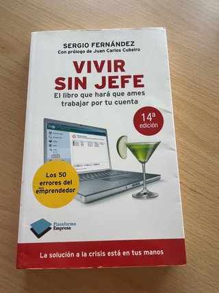 Vivir sin Jefe El Libro Que Hara Que Ames Traba...