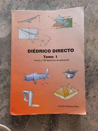 Diédrico Directo Tomo I Libro Dibujo Técnico