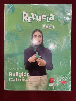 Religión Católica, Bachillerato, Edén, Revuela
