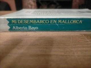 Mi desembarco en Mallorca.De la guerra civil españ