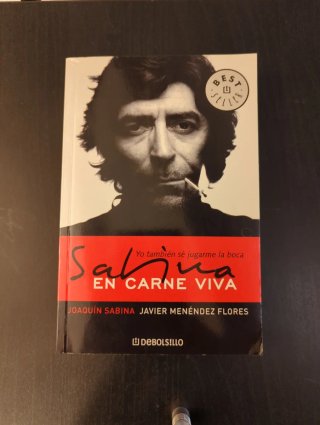 Sabina en carne viva yo también sé jugarme la boca