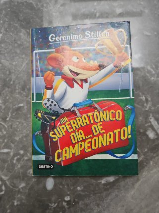Geronimo Stilton 35. ¡Un superratónico día-- de...