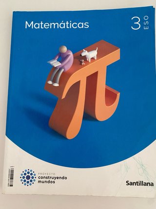 Matemáticas, 3 ESO, Proyecto Construyendo mundos