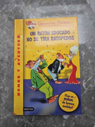 Un ratón educado no se tira ratopedos Geronimo ...