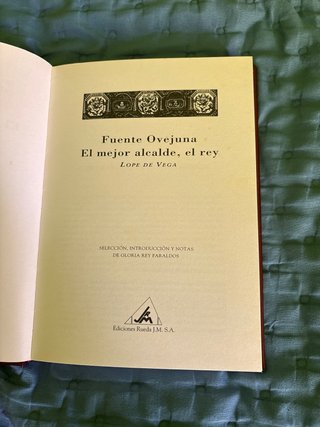 Fuente Ovejuna El mejor alcalde, el rey