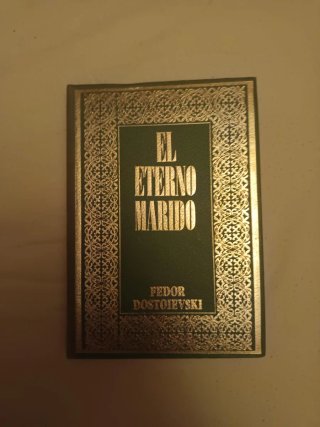 El eterno marido - Fiódor Dostoyevski