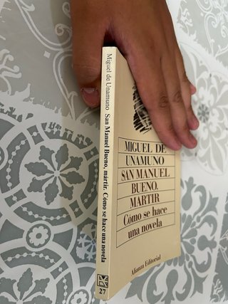 San Manuel Bueno Maritir Como Se hace Una Novela