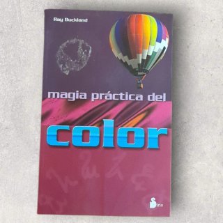 Libro Magia Práctica del Color Ray Buckland
