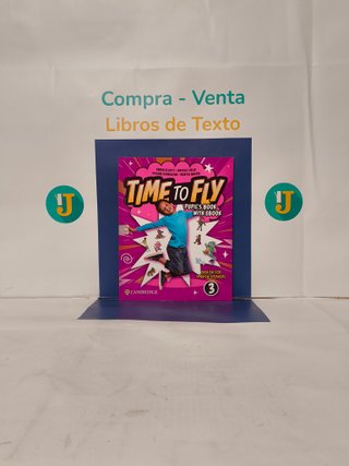 Time to Fly 3ºEP - Pupil´s Book with Ebook - 9788413227276