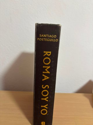 Roma soy yo – Santiago Posteguillo
