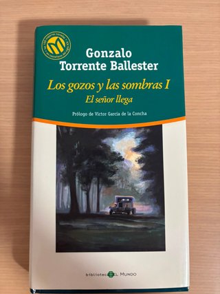 Los gozos y las sombras I: El señor llega