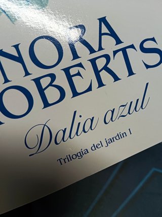 Nora Roberts, trilogía del jardín, libros I y II