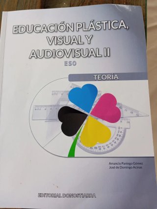 Educación Plástica, Visual y Audiovisual II - T...