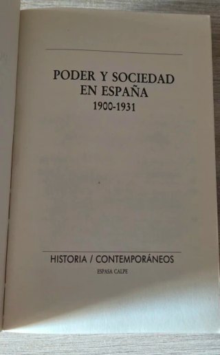 Poder y sociedad en España, 1900-1931