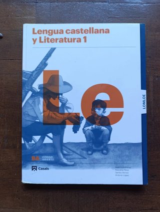 Lengua castellana y literatura 1, Le Bachillerato