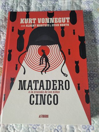 Matadero Cinco o La cruzada de los niños : una ...