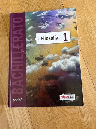 Filosofía 1 Bachillerato. Edebe