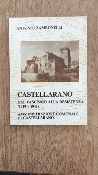 Castellarano dal Fascismo alla Resistenza (1919-19