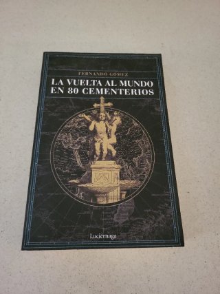 La vuelta al mundo en 80 cementerios